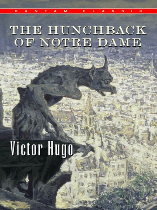 Title details for The Hunchback of Notre Dame by Victor Hugo - Wait list